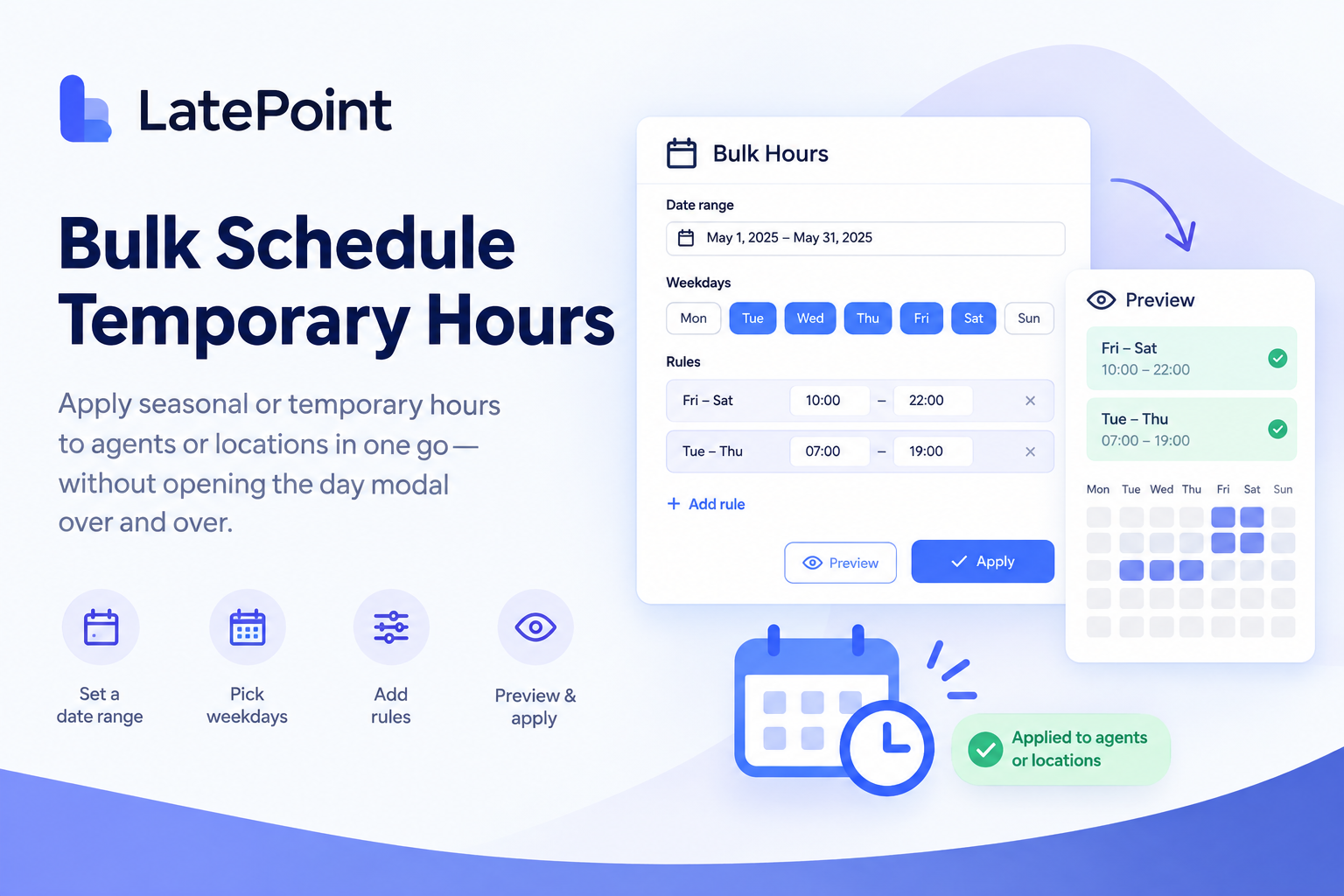 LatePoint - Bulk custom hours